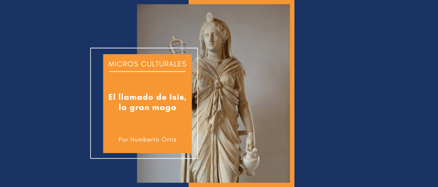 El llamado de Isis, la gran maga